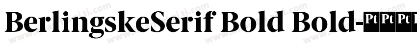 BerlingskeSerif Bold Bold字体转换